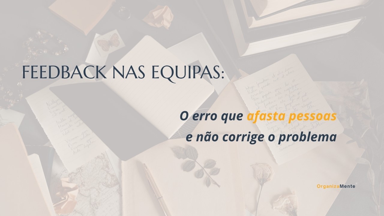 Feedback nas equipas e comunicação na liderança em ambiente empresarial